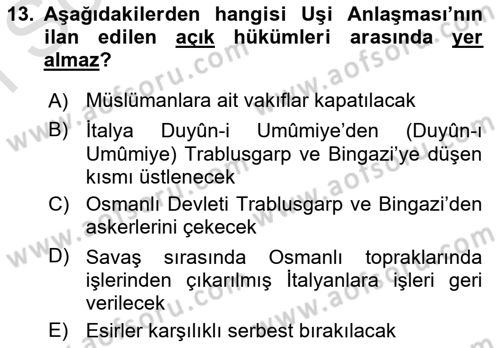 Osmanlı Tarihi (1876–1918) Dersi 2019 - 2020 Yılı (Final) Dönem Sonu Sınav Soruları 13. Soru