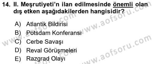 Osmanlı Tarihi (1876–1918) Dersi 2019 - 2020 Yılı (Final) Dönem Sonu Sınav Soruları 14. Soru