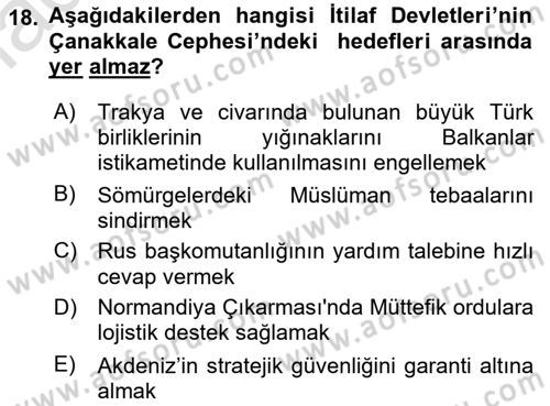 Osmanlı Tarihi (1876–1918) Dersi 2019 - 2020 Yılı (Final) Dönem Sonu Sınav Soruları 18. Soru