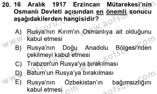Osmanlı Tarihi (1876–1918) Dersi 2019 - 2020 Yılı (Final) Dönem Sonu Sınav Soruları 20. Soru
