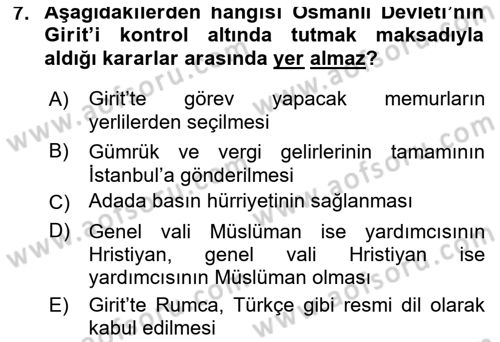 Osmanlı Tarihi (1876–1918) Dersi 2019 - 2020 Yılı (Final) Dönem Sonu Sınav Soruları 7. Soru