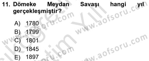Osmanlı Tarihi (1876–1918) Dersi 2020 - 2021 Yılı Yaz Okulu Sınav Soruları 11. Soru