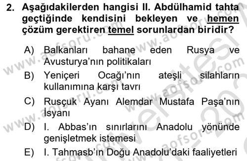 Osmanlı Tarihi (1876–1918) Dersi 2020 - 2021 Yılı Yaz Okulu Sınav Soruları 2. Soru