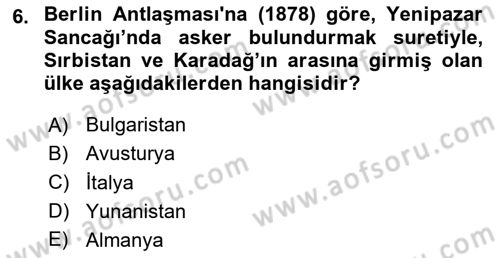 Osmanlı Tarihi (1876–1918) Dersi 2020 - 2021 Yılı Yaz Okulu Sınav Soruları 6. Soru