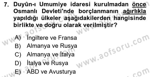 Osmanlı Tarihi (1876–1918) Dersi 2020 - 2021 Yılı Yaz Okulu Sınav Soruları 7. Soru