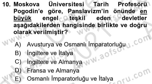 Osmanlı Tarihi (1876–1918) Dersi 2021 - 2022 Yılı (Vize) Ara Sınav Soruları 10. Soru