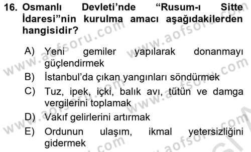 Osmanlı Tarihi (1876–1918) Dersi Ara Sınavı Deneme Sınav Soruları 16. Soru