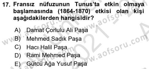 Osmanlı Tarihi (1876–1918) Dersi Ara Sınavı Deneme Sınav Soruları 17. Soru