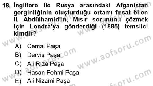 Osmanlı Tarihi (1876–1918) Dersi Ara Sınavı Deneme Sınav Soruları 18. Soru