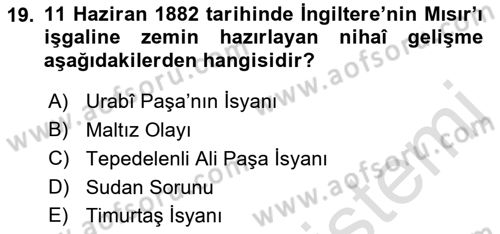 Osmanlı Tarihi (1876–1918) Dersi 2021 - 2022 Yılı (Vize) Ara Sınav Soruları 19. Soru