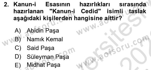 Osmanlı Tarihi (1876–1918) Dersi 2021 - 2022 Yılı (Vize) Ara Sınav Soruları 2. Soru