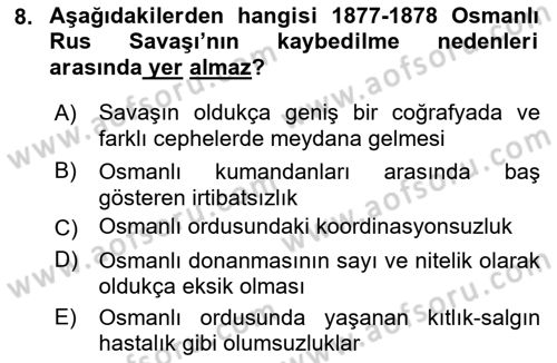 Osmanlı Tarihi (1876–1918) Dersi Ara Sınavı Deneme Sınav Soruları 8. Soru