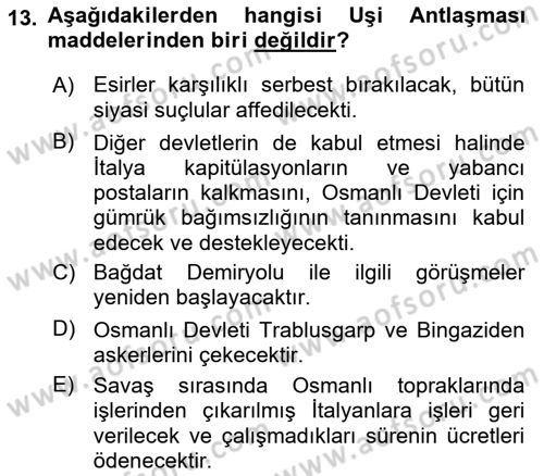 Osmanlı Tarihi (1876–1918) Dersi 2021 - 2022 Yılı (Final) Dönem Sonu Sınav Soruları 13. Soru