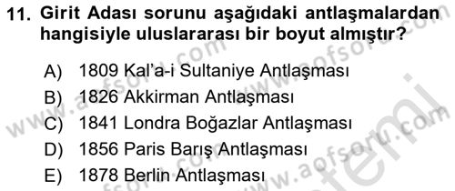 Osmanlı Tarihi (1876–1918) Dersi 2021 - 2022 Yılı Yaz Okulu Sınav Soruları 11. Soru
