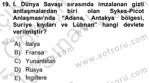 Osmanlı Tarihi (1876–1918) Dersi 2021 - 2022 Yılı Yaz Okulu Sınav Soruları 19. Soru