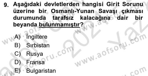 Osmanlı Tarihi (1876–1918) Dersi 2021 - 2022 Yılı Yaz Okulu Sınav Soruları 9. Soru