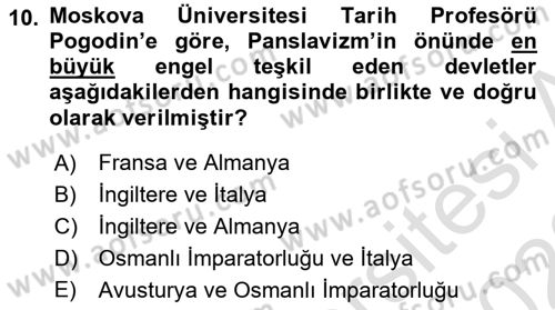 Osmanlı Tarihi (1876–1918) Dersi Ara Sınavı Deneme Sınav Soruları 10. Soru