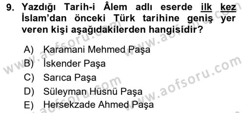 Osmanlı Tarihi (1876–1918) Dersi 2022 - 2023 Yılı (Vize) Ara Sınav Soruları 9. Soru