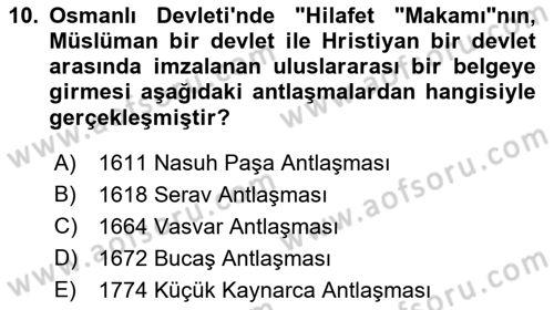 Osmanlı Tarihi (1876–1918) Dersi 2022 - 2023 Yılı (Final) Dönem Sonu Sınav Soruları 10. Soru