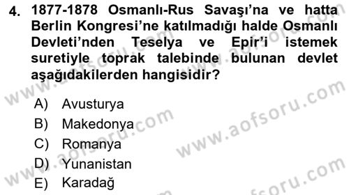 Osmanlı Tarihi (1876–1918) Dersi 2022 - 2023 Yılı (Final) Dönem Sonu Sınav Soruları 4. Soru