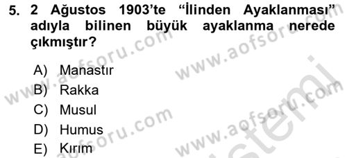 Osmanlı Tarihi (1876–1918) Dersi 2022 - 2023 Yılı (Final) Dönem Sonu Sınav Soruları 5. Soru