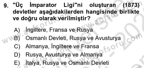 Osmanlı Tarihi (1876–1918) Dersi 2022 - 2023 Yılı (Final) Dönem Sonu Sınav Soruları 9. Soru