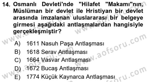 Osmanlı Tarihi (1876–1918) Dersi 2022 - 2023 Yılı Yaz Okulu Sınav Soruları 14. Soru