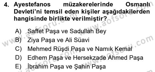 Osmanlı Tarihi (1876–1918) Dersi 2022 - 2023 Yılı Yaz Okulu Sınav Soruları 4. Soru