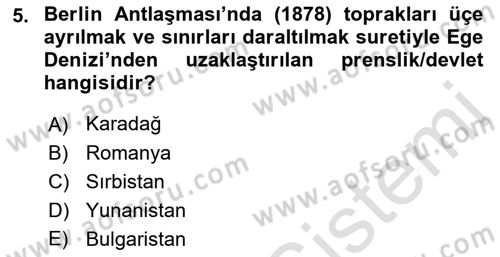 Osmanlı Tarihi (1876–1918) Dersi 2022 - 2023 Yılı Yaz Okulu Sınav Soruları 5. Soru