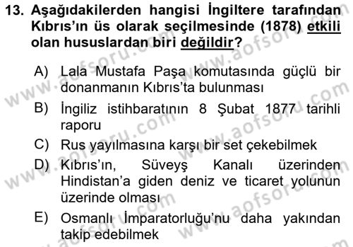 Osmanlı Tarihi (1876–1918) Dersi 2023 - 2024 Yılı (Vize) Ara Sınav Soruları 13. Soru