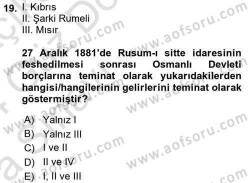Osmanlı Tarihi (1876–1918) Dersi 2023 - 2024 Yılı (Vize) Ara Sınav Soruları 19. Soru
