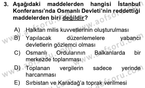 Osmanlı Tarihi (1876–1918) Dersi 2023 - 2024 Yılı (Vize) Ara Sınav Soruları 3. Soru