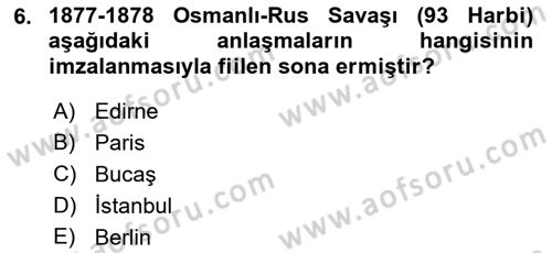 Osmanlı Tarihi (1876–1918) Dersi 2023 - 2024 Yılı (Vize) Ara Sınav Soruları 6. Soru