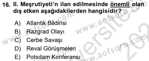 Osmanlı Tarihi (1876–1918) Dersi 2023 - 2024 Yılı (Final) Dönem Sonu Sınav Soruları 16. Soru