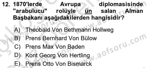 Osmanlı Tarihi (1876–1918) Dersi Ara Sınavı Deneme Sınav Soruları 12. Soru