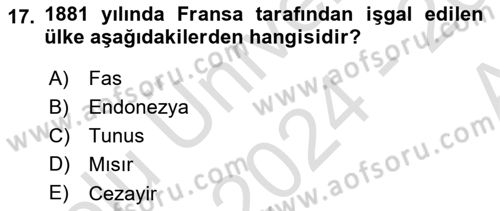 Osmanlı Tarihi (1876–1918) Dersi Ara Sınavı Deneme Sınav Soruları 17. Soru