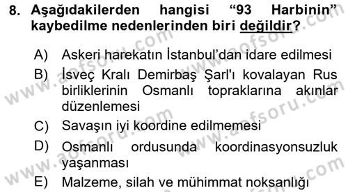 Osmanlı Tarihi (1876–1918) Dersi Ara Sınavı Deneme Sınav Soruları 8. Soru