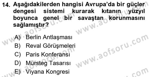 Osmanlı Tarihi (1876–1918) Dersi 2024 - 2025 Yılı (Final) Dönem Sonu Sınav Soruları 14. Soru