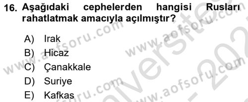 Osmanlı Tarihi (1876–1918) Dersi 2024 - 2025 Yılı (Final) Dönem Sonu Sınav Soruları 16. Soru