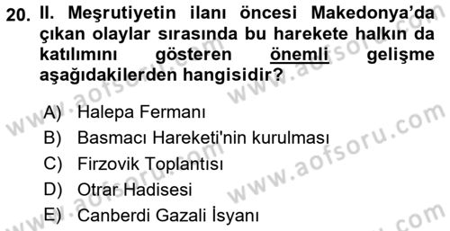 Osmanlı Tarihi (1876–1918) Dersi 2024 - 2025 Yılı (Final) Dönem Sonu Sınav Soruları 20. Soru