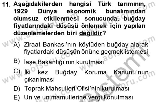 Türkiye Cumhuriyeti İktisat Tarihi Dersi 2014 - 2015 Yılı (Vize) Ara Sınav Soruları 11. Soru