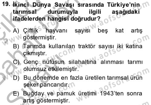 Türkiye Cumhuriyeti İktisat Tarihi Dersi 2014 - 2015 Yılı (Vize) Ara Sınav Soruları 19. Soru
