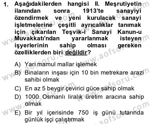 Türkiye Cumhuriyeti İktisat Tarihi Dersi 2014 - 2015 Yılı (Final) Dönem Sonu Sınav Soruları 1. Soru