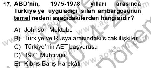 Türkiye Cumhuriyeti İktisat Tarihi Dersi 2014 - 2015 Yılı (Final) Dönem Sonu Sınav Soruları 17. Soru