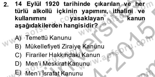 Türkiye Cumhuriyeti İktisat Tarihi Dersi 2014 - 2015 Yılı (Final) Dönem Sonu Sınav Soruları 2. Soru