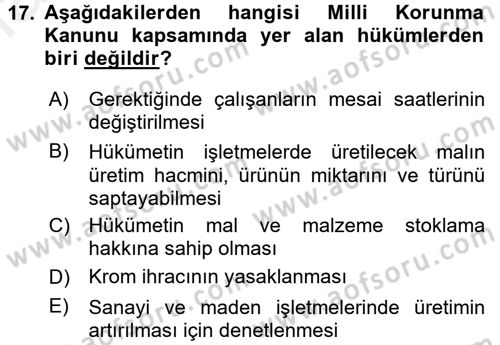Türkiye Cumhuriyeti İktisat Tarihi Dersi 2015 - 2016 Yılı (Vize) Ara Sınav Soruları 17. Soru