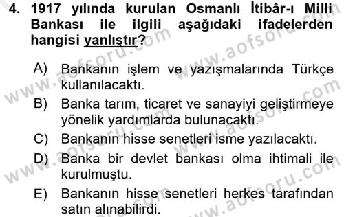 Türkiye Cumhuriyeti İktisat Tarihi Dersi 2015 - 2016 Yılı (Vize) Ara Sınav Soruları 4. Soru