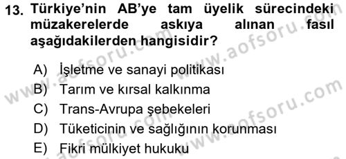 Türkiye Cumhuriyeti İktisat Tarihi Dersi 2015 - 2016 Yılı (Final) Dönem Sonu Sınav Soruları 13. Soru