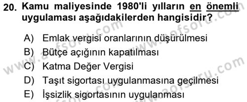 Türkiye Cumhuriyeti İktisat Tarihi Dersi 2015 - 2016 Yılı (Final) Dönem Sonu Sınav Soruları 20. Soru