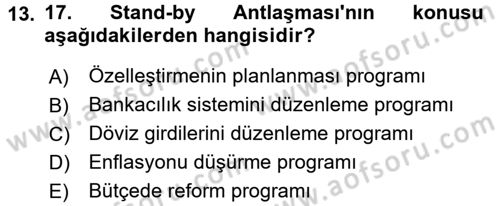 Türkiye Cumhuriyeti İktisat Tarihi Dersi 2015 - 2016 Yılı Tek Ders Sınavı 13. Soru